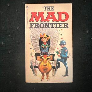 1962 Mad Magazine's "The Mad Frontier"